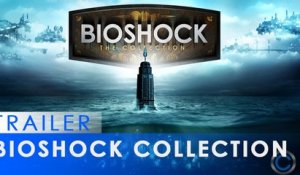 BioShock The Collection - Bande-annonce Officielle