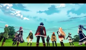 The Legend of Heroes : Trails of Cold Steel II - Bande-annonce sortie européenne
