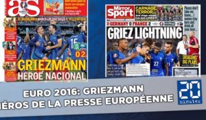 Euro 2016: Griezmann érigé en héros par la presse européenne
