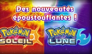 Pokémon Soleil - Présentation : six nouveaux Pokémons