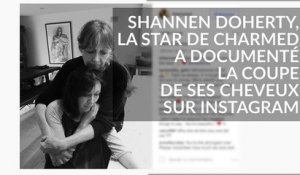 Atteinte d'un cancer, Shannen Doherty se coupe les cheveux et le montre