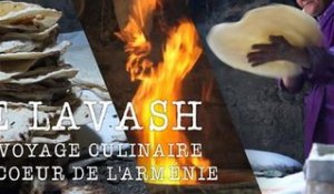Arménie : le lavash, un pain vieux de 3000 ans