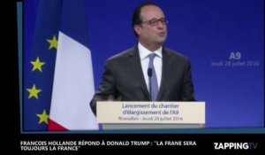 François Hollande répond à Donald Trump : "La France sera toujours la France" (vidéo)