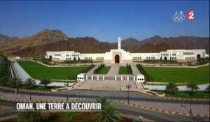 Culture Monde - Oman, une terre à découvrir - 2016/07/30