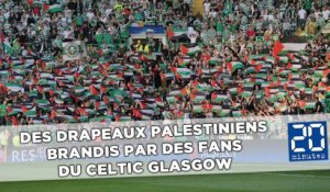 Des drapeaux palestiniens brandis par des fans du Celtic Glasgow
