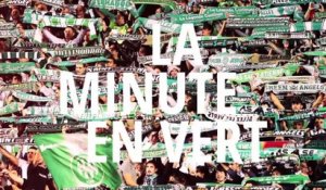 La Minute en Vert : ASSE-TFC - Lundi 29 août