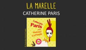 Catherine Paris - La marelle - chanson pour enfants