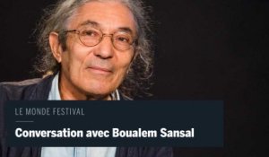 Le Monde Festival en vidéo : conversation avec Boualem Sansal