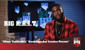 Big K.R.I.T. - "Cadillactica" Breakdown And Process (247HH Exclusive) (247HH Exclusive)