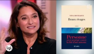 Nina Bouraoui et son livre pour tous les quittés du monde : «Beaux Rivages»