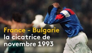 France-Bulgarie, la cicatrice de novembre 1993