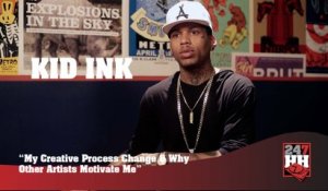 Kid Ink - My Creative Process Has Changed Over The Last Few Years (247HH Exclusive)  (247HH Exclusive)