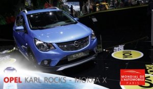 Opel Karl Rocks et Mokka X en direct du Mondial de Paris 2016