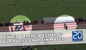 Enner Valencia échappe à la police en plein match