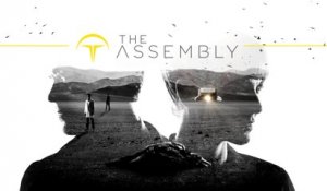 The Assembly - Bande-annonce de lancement