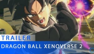 Dragon Ball XENOVERSE 2 - Trailer : Goku Noir