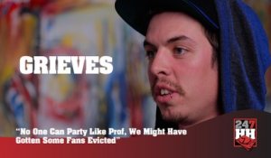 Grieves - No One Can Party Like Prof, We Got Some Fans Evicted (247HH Wild Tour Stories) (247HH Wild Tour Stories)