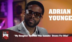 Adrian Younge - My Daughter Sparked The "Lunatic" Drums For Bilal (247HH Exclusive) (247HH Exclusive)