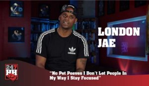 London Jae - No Pet Peeves I Don't Let People In My Way I Stay Focused (247HH Exclusive) (247HH Exclusive)