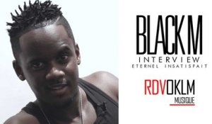 Interview BLACK M - RdvOKLM Eternel Insatisfait