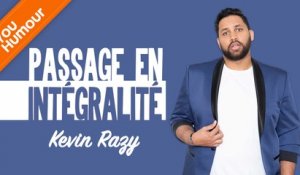 KEVIN RAZY - Passage en intégralité