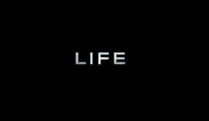 Life - Bande-annonce 1 (VO)
