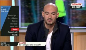 Foot - La Grande interview : Riou «Les moyens de rester en Ligue 1»