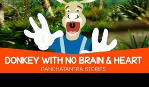 A Donkey With No Brain And Heart - Tamil Panchatantra Story for Children