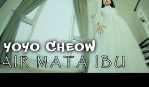 Yoyo Cheow - Air Mata Ibu