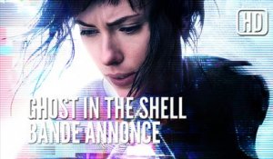 Ghost in The Shell - Bande Annonce VOST