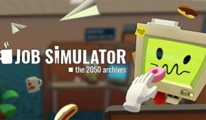 Job Simulator (PlayStation VR) - Trailer de lancement