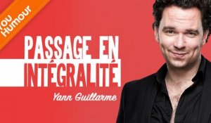 YANN GUILLARME - Passage en intégralité