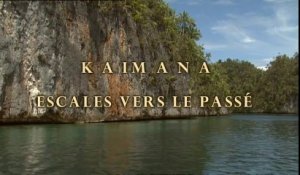 Kaimana, escales vers le passé - Papua Barat - Papouasie Nouvelle Guinée