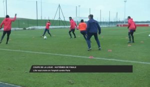 Foot - Coupe de la Ligue : Lille veut croire en l'exploit contre le PSG