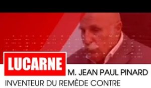 Lucarne / recoit M. Jean Paul Pinard, inventeur du remède contre la Drépano