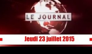 Journal Televisé / Edition du Jeudi 23 juillet 2015