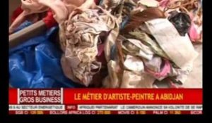 Petits Métiers -Gros Business / Le métier d'artiste peintre à Abidjan