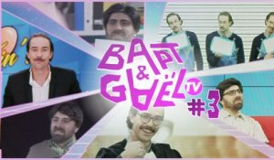Bapt&GaelTV #3