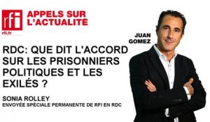 RDC : quid des opposants détenus ou exilés ?