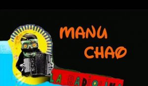 MANU CHAO - J'AI BESOIN DE LA LUNE