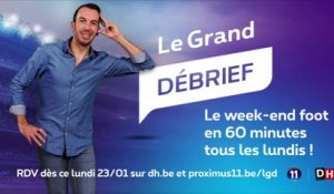 Le Grand Debrief: émission 2 - 30/01/2017