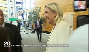 Marine Le Pen : elle refuse de rembourser le Parlement européen