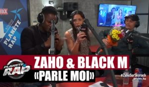 Zaho "Parle moi" feat Black M en live #PlanèteRap