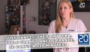«Just Dance»: The Fairy Dina, double championne de France, se confie à «20 Minutes»