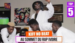 TOP 5 :  Kiff No Beat au Sommet du Rapivoire