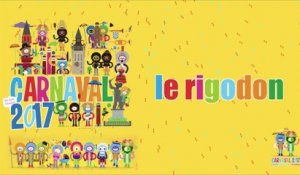 Carnaval 2017 : Le rigodon (Replay)