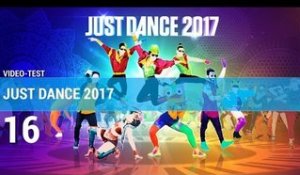 Just Dance 2017 TEST de jeuxvideo.com