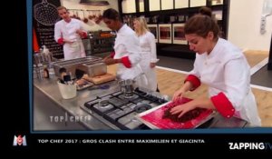 Top Chef 2017 : Gros clash entre Maximilien et Giacinta (vidéo)