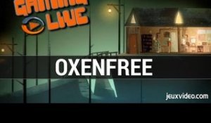 Oxenfree : Gameplay - Une perle narrative sur steam - PC / FR