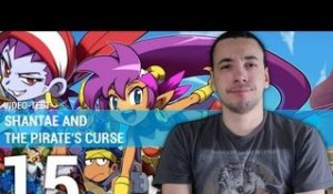 Vidéo test - Shantae and the Pirate's Curse : Une série trop méconnue